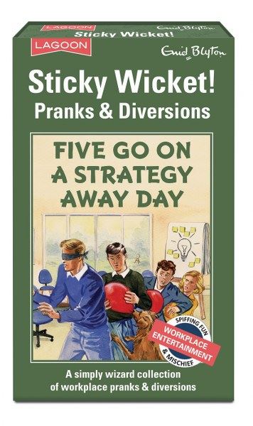 Enid Blyton - Sticky Wicket! - Pranks & Diversions - Five Go On Strategy Away Day