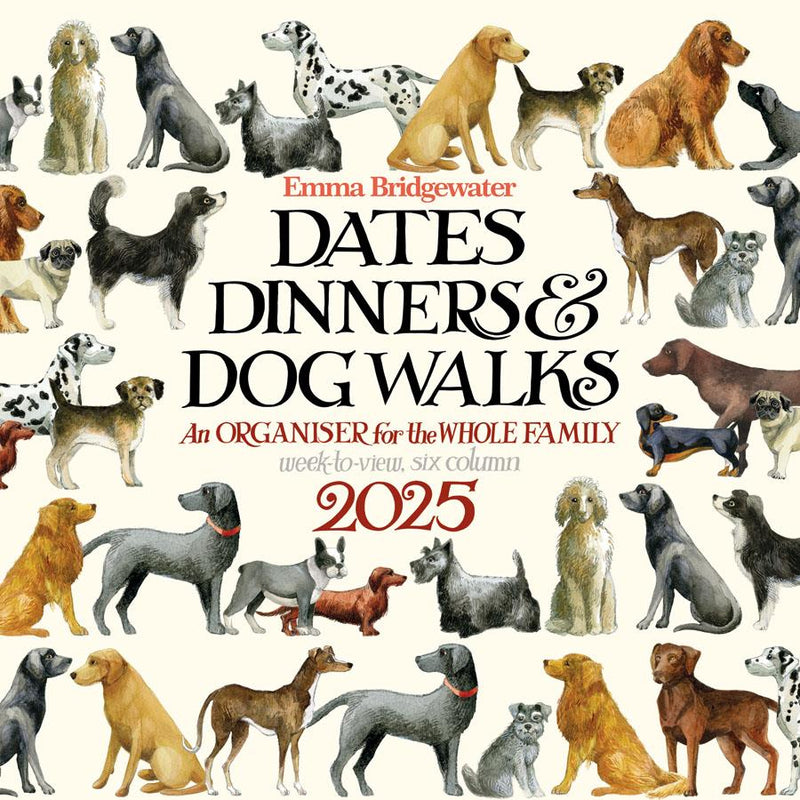 Emma Bridgewater - 2025 Family Wall Calendar - Week To View/6 Columns - Dogs, Dinners & Dates