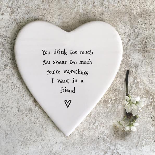 Porcelain Heart Coaster - You Drink Too Much, You Swear Too Much - East Of India - 10x11x0.5cms